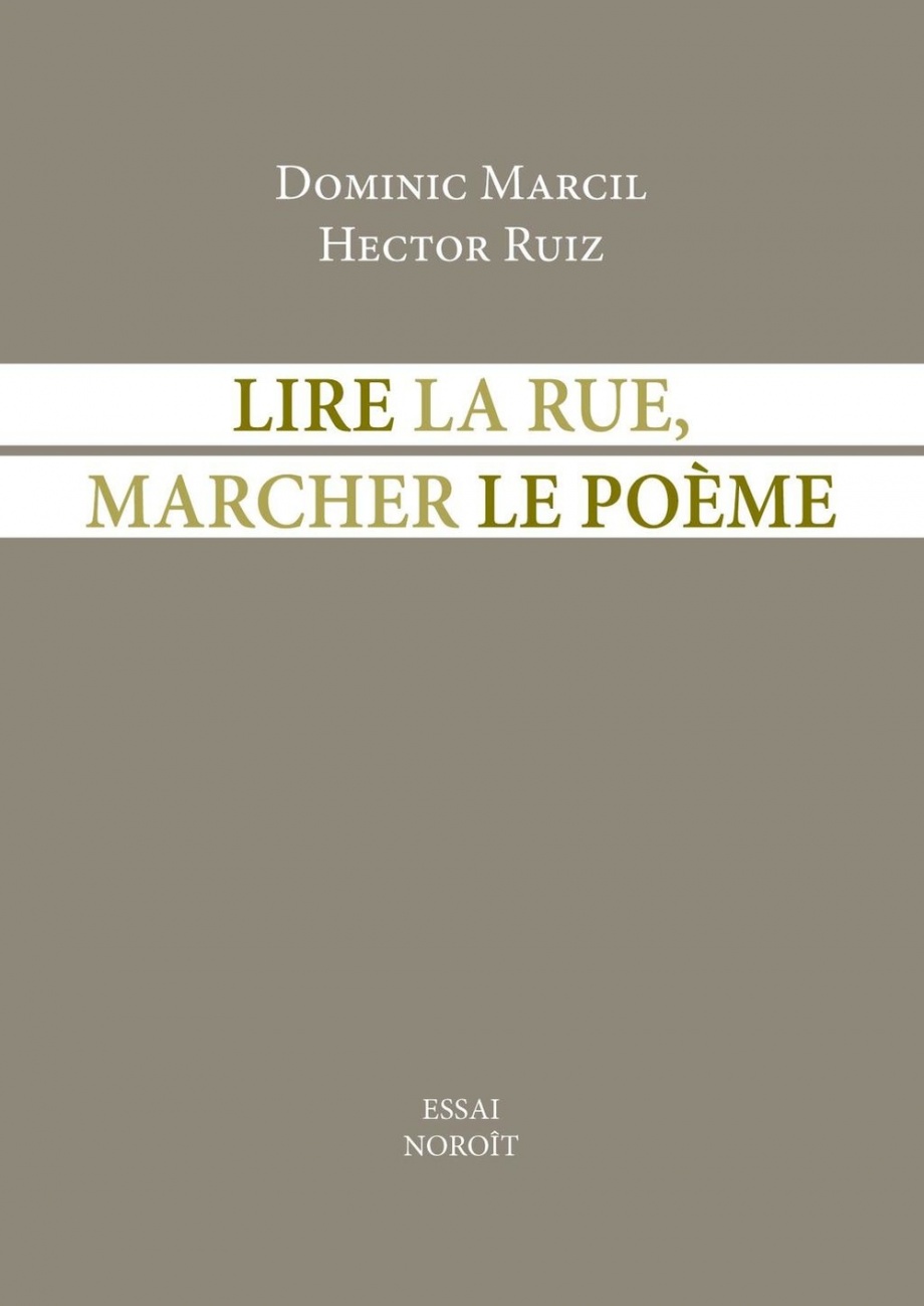 LIre la rue, Marcher le poème LIre la rue, Marcher le poème